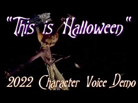 "This Is Halloween" Taylor North - character/voice demo 2022