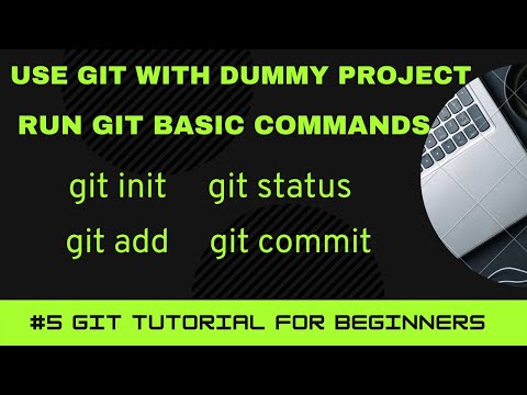 Learn GIT Tutorial for Beginners 5 | Create your First Git Project ...