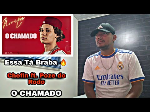 Chefin ft. MC Poze do Rodo - O Chamado (prod. Thiaguin) | React |