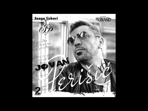 Jovan Perisic - Zivote moj - (audio) - 2016 Grand Production HD