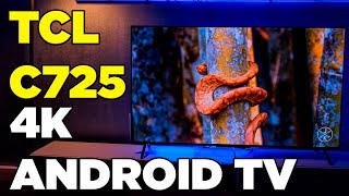 TCL C725 4K UHD TV incelemesi - Kimlere hitap ediyor?