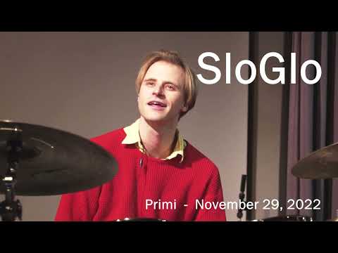 Primi 20221129 - SloGlo with Matt Carroll