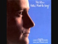 Phil Collins - Do you know, do you care ? (1982)