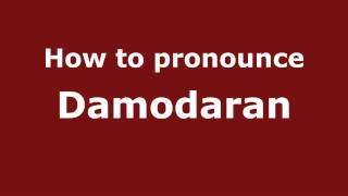 How to pronounce Damodaran