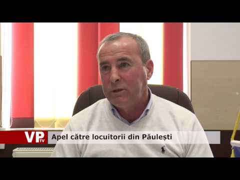 Apel către locuitorii din Păulești