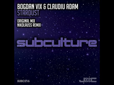 Bogdan Vix & Claudiu Adam - Stardust (Nikolauss Extended Remix) Uplifting Trance 2020