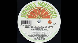 Digi-Soul Featuring LZ Love - Lift Me Up (Ra-Soul's Spiritual Dub)