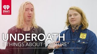 5 Facts About Underoath&#39;s &quot;Rapture&quot; You Probably Didn&#39;t Know | 5 Things