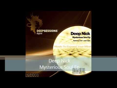 DSD088 Deep Nick - Mysterious Soul Ep • Deepsessions Digital