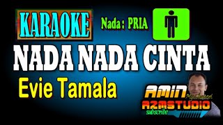 Download lagu NADA NADA CINTA Evie Tamala KARAOKE Nada PRIA mp3 Download lagu NADA NADA CINTA Evie Tamala KARAOKE Nada PRIA mp3