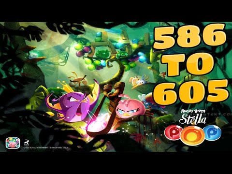 Angry Birds Stella Pop Levels {586 To 605} Walkthrough For Android & iOS