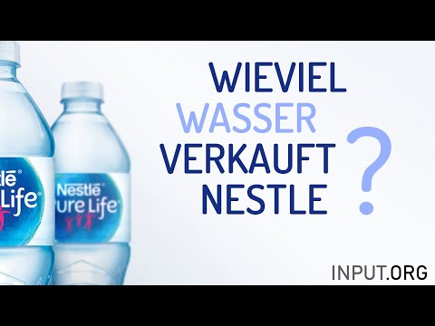 Wieviel Wasser verkauft Nestle wirklich ?
