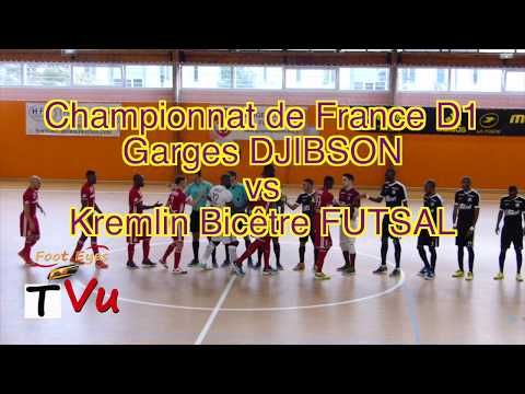 Résumé Garges DJIBSON vs Kremlin Bicêtre Futsal D1