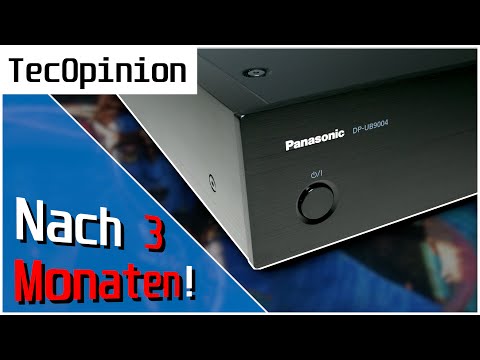 Panasonic DP-UB9004 Ultra HD-Blu-Ray-Player - Meine Meinung nach 3 Monaten! | TecOpinion | deutsch