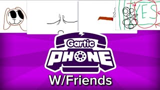 Gartic Phone W/Friends