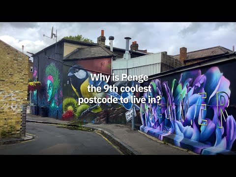 Why is Penge one of the coolest postcodes in the UK?