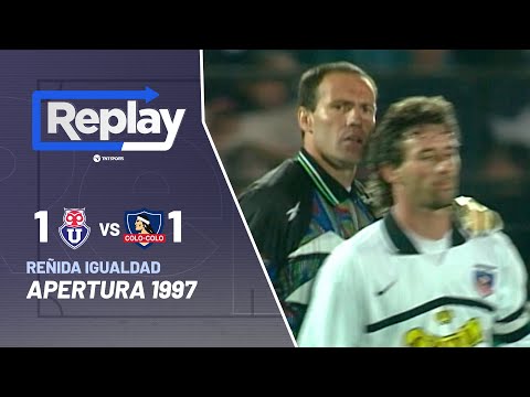 TNT Sports Replay Histórico | U. de Chile 1-1 Colo Colo | Torneo Apertura 1997