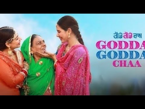 Goddy Goddy chaa | Punjabi full movie in HD 