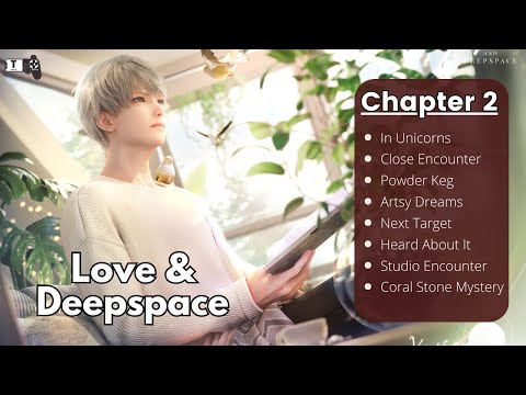 Chapter 2 Love and Deepspace Gameplay - YouTube