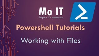 Powershell Tutorials - Working with Files