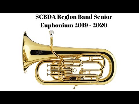 SCBDA Region Band Senior Euphonium 2019 - 2020