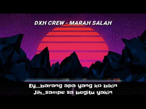 ( Official Video Lyric) Marah Salah - DXH CREW