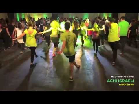Achi Israeli  |  Yaron Elfasi  |  Machol Brasil 2015  |  ירון אלפסי - הכי ישראלי
