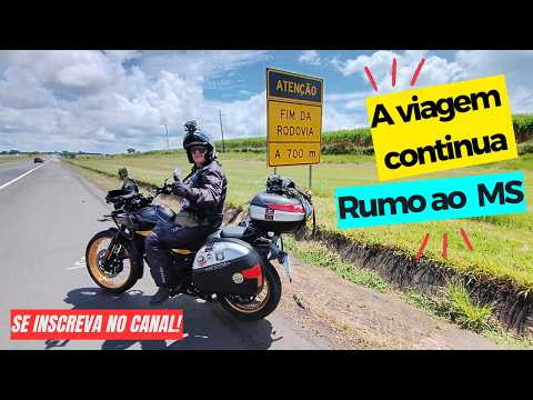 Seguimos na Estrada! Sorocaba até Bataguassu na Primeira Viagem Longa da Himalayan 450