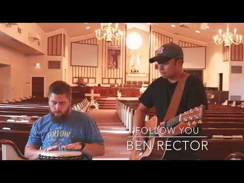 Follow You - Ben Rector