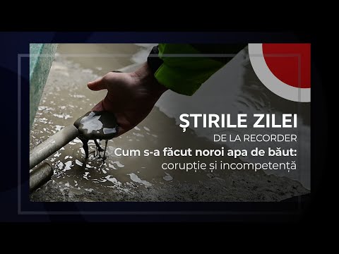 3 DECEMBRIE 2025. Cum s-a făcut noroi apa de băut: corupție și incompetență
