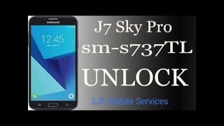 How to Unlock Network Samsung Galaxy J7 Sky Pro Tracfone S737TL. Network Unlock Done.Via Samkey TMO.