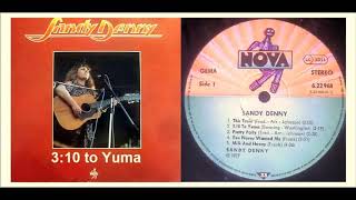Sandy Denny - 3:10 To Yuma &#39;Vinyl&#39;