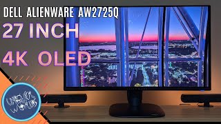 Dell Alienware AW2725Q OLED Gaming Monitor Review - Is this the Best 27 inch OLED display?