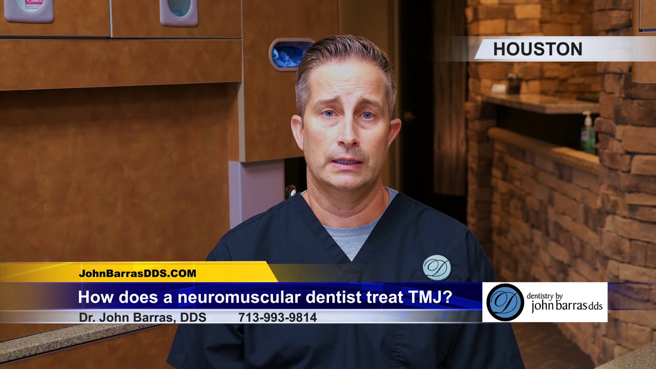 How Does a Neuromuscular Dentist Treat TMJ-  Dr. John Barras DDS Explains