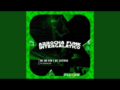 Arrocha Funk Intergalatico