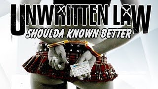 Unwritten Law "Shoulda Known Better"