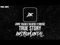 NPK Tugga X MLoose X Sneakz True Story Instrumental