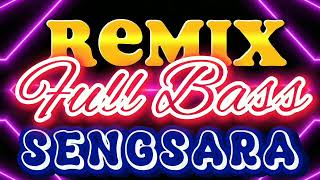 Download lagu SENGSARA | REMIX FULL BASS mp3