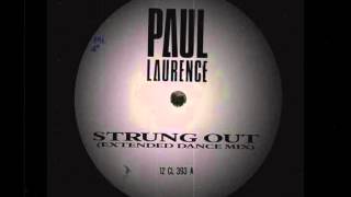 Paul Laurence - Strung Out