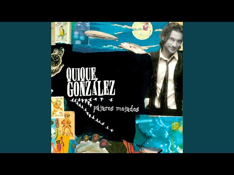 Superman - Quique González