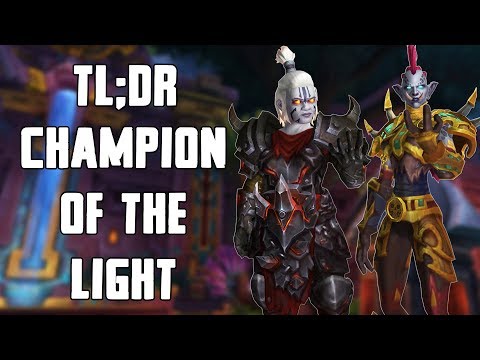 TL;DR - Champion of the Light (Normal/Heroic)