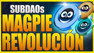 MAGPIE: ¿REVOLUCIÓN en SUBDAOs? 💥 HACKEO de PENPIE y FUTURO de MGP 🧐 con ANICET0