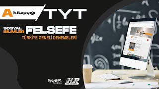 İŞLER TÜRKİYE GENELİ DENEME SINAVI TYT FELSEFE A KİTAPÇIĞI