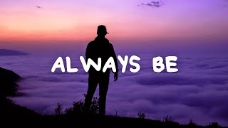 Caleb Hearn - Always Be (Lyrics) 2020