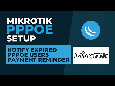 Mikrotik PPPoE Setup - Notify Expired PPPoE Users Payment Reminder | Mikrotik Configuration Tutorial