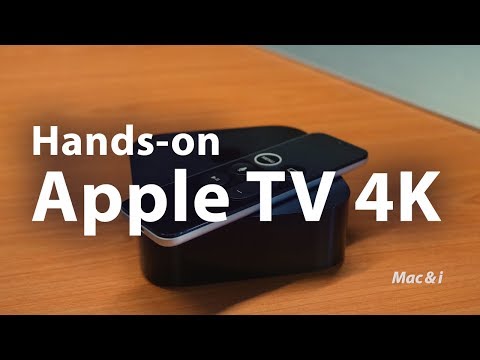 Apple TV 4K: Hands-on mit Apples runderneuerter Multimedia-Box