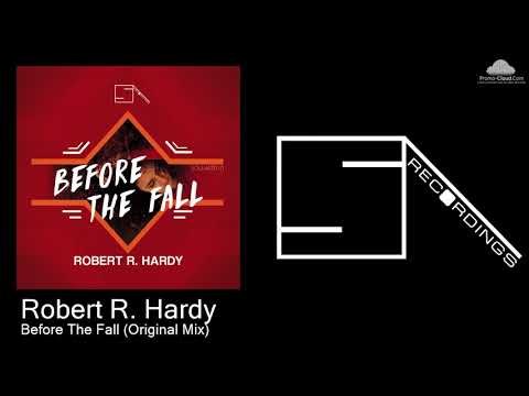 SOULART010 Robert R. Hardy - Before The Fall (Original Mix) [Progressive House]