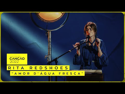 Rita Redshoes - "Amor D'Água Fresca" | Festival da Canção 2022