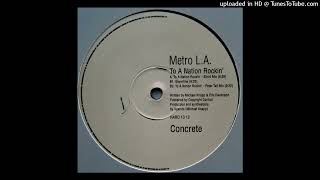 Metro L.A. - To A Nation Rockin' (Peter Tall Mix)
