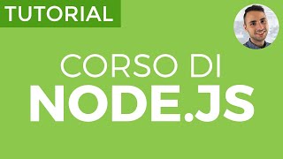 Corso Node.js: Impara Node in 1 Ora | Alberto Olla